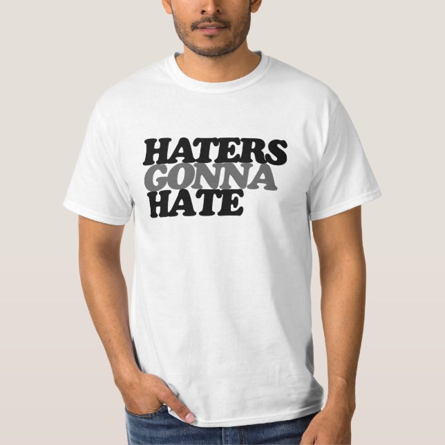 T-shirt Les haïrs vont haïr (Devant)