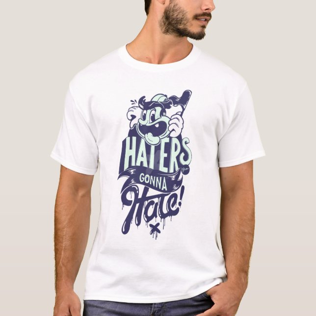 T-shirt Les haïrs vont haïr (Devant)