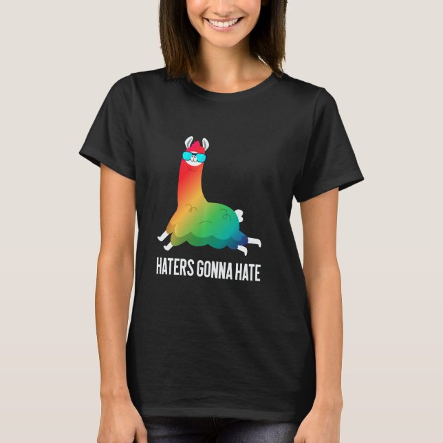 T-shirt Les haïrs vont haïr Rainbow Llama Unicorn Llamacor (Devant)