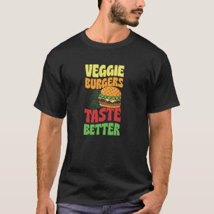 T-shirt Les hamburgers végétariens ont meilleur goût