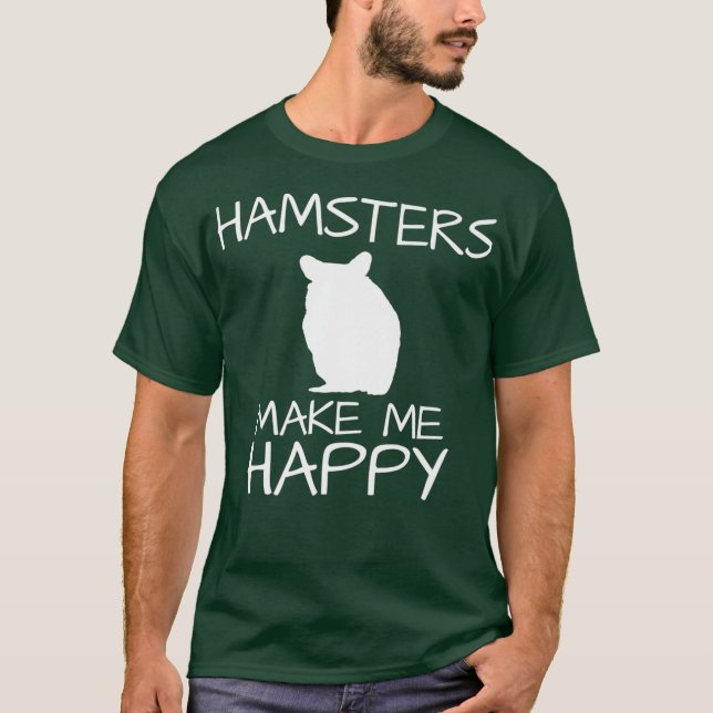 T-shirt Les hamsters me rendent heureux et amusant Novelty (Devant)