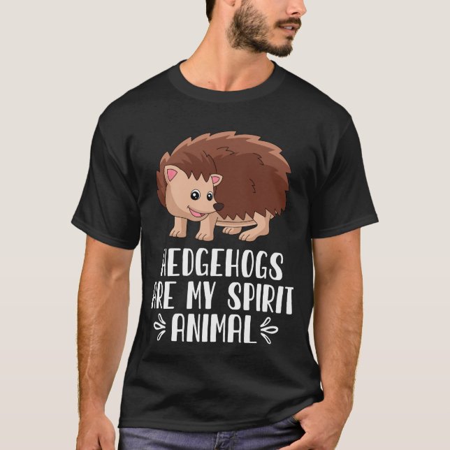 T-shirt Les hérissons sont mon esprit animal (Devant)