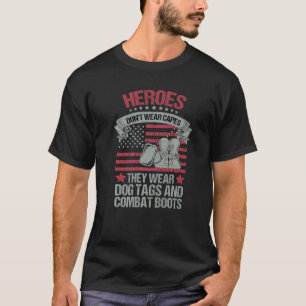T-shirt Les héros ne portent pas de capes ils portent des