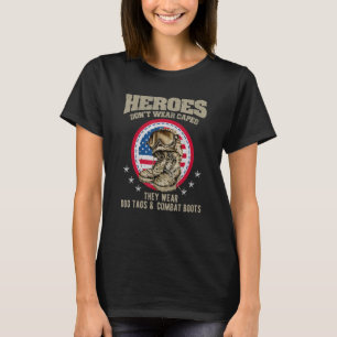 T-shirt Les héros ne portent pas de capes, ils portent des
