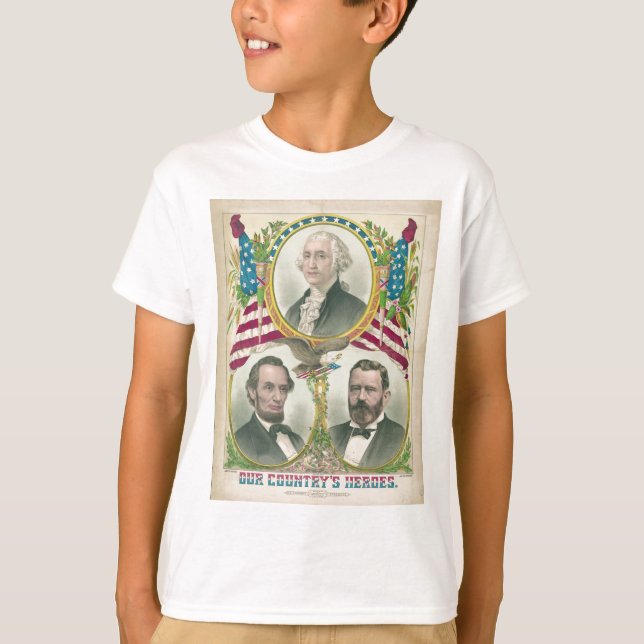 T-shirt Les héros Washington Lincoln Grant de notre pays (Devant)