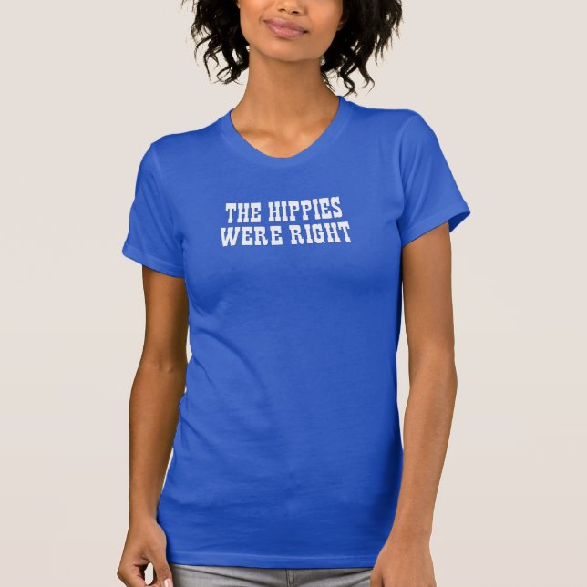 T-shirt les hippies étaient exactes (Devant)