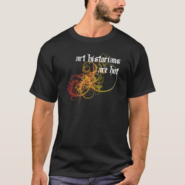 T-shirt Les historiens d'art sont chauds (Devant)