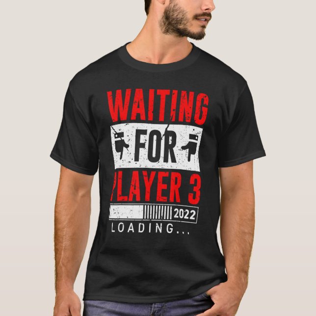 T-shirt Les Hommes Attendent Que Joueur 3 Papa Soit 2022 (Devant)