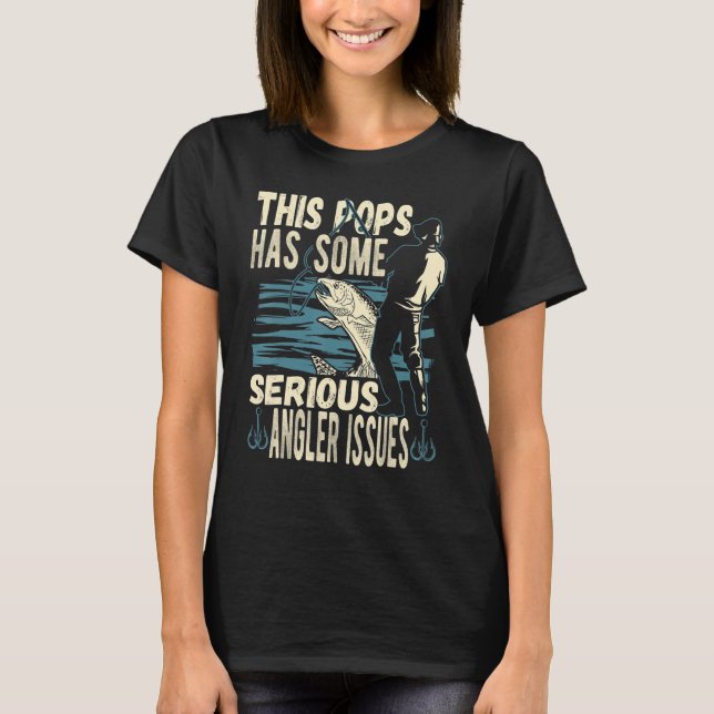 T-shirt Les Hommes Ce Pops A Des Problèmes De Pêcheur Pêch (Devant)