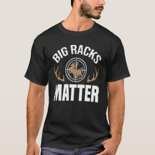 T-shirt Les hommes chassent de grandes racks Matter Hunter
