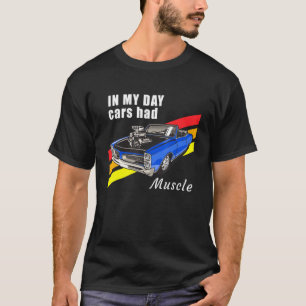 T-shirt Les Hommes Dans Ma Journée Les Voitures Avaient Mu