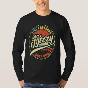 T-shirt Les Hommes Dizzy Comme Un Grand-Père Seulement Gla