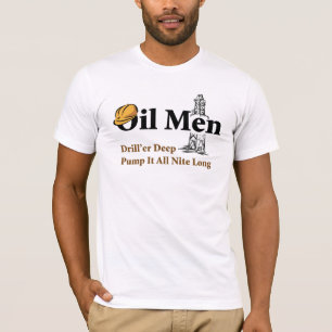 T-shirt Les hommes Drill'er d'huile profondément, le