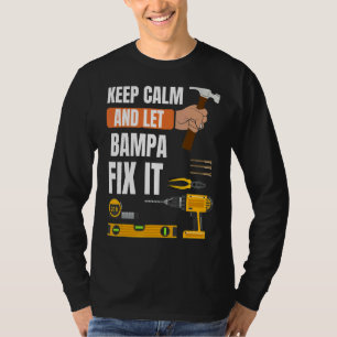 T-shirt Les Hommes Gardent Le Calme Et Laissent Bampa Le C
