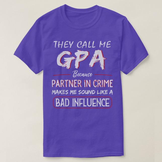 T-shirt Les Hommes, Ils M'Appelent GPA Parce Que Partenair (Design devant)