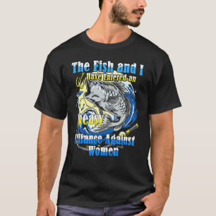 T-shirt Les hommes, le poisson et moi sommes entrés dans u