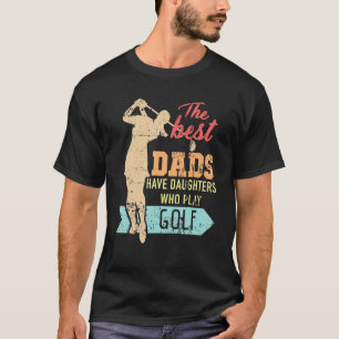 T-shirt Les Hommes Les Meilleurs Pères Ont Des Filles Qui