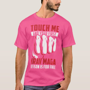 T-shirt Les Hommes Me Touchent Et Votre Première Leçon De