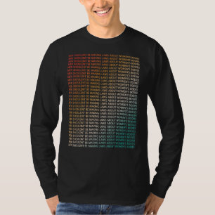 T-shirt Les hommes ne devraient pas faire des lois sur les