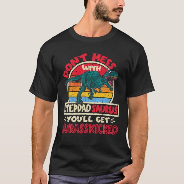 T-shirt Les hommes ne font pas de mal avec Stepdad Saurus  (Devant)