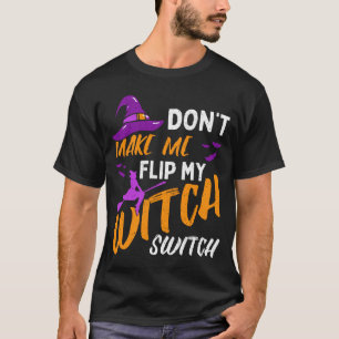 T-shirt Les hommes ne me font pas basculer mon commutateur