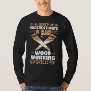 T-shirt Les Hommes Ne Sous-Estiment Jamais Un Papa Avec Un