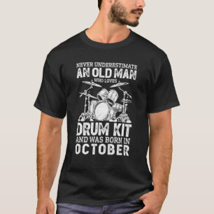 T-shirt Les hommes ne sous-estiment jamais un vieil homme