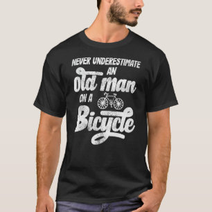 T-shirt Les Hommes Ne Sous-Estiment Jamais Un Vieux Homme