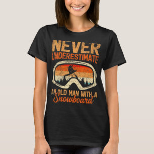 T-shirt Les Hommes Ne Sous-Estiment Jamais Un Vieux Homme 