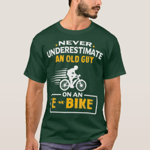 T-shirt Les Hommes Ne Sous-Estiment Jamais Un Vieux Type S