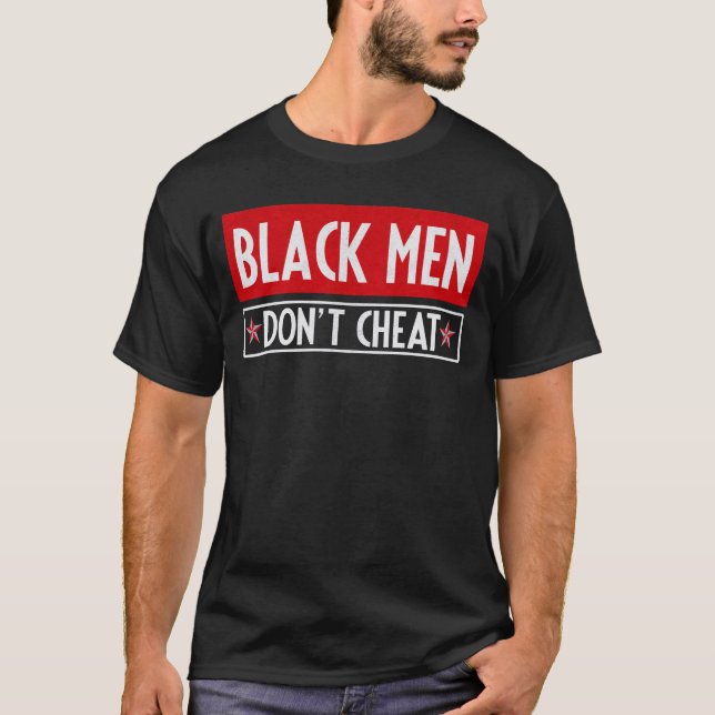 T-shirt Les hommes noirs ne trichent pas (Devant)