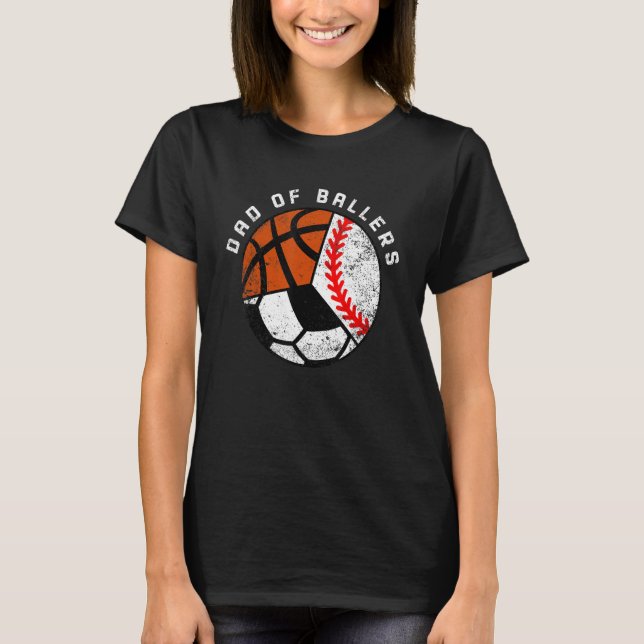 T-shirt Les Hommes Papa De Ballers Baseball Soccer Basketb (Devant)