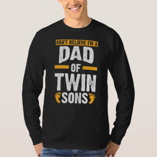 T-shirt Les Hommes Peuvent Croire Que Je Suis Un Père De D
