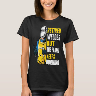 T-shirt Les Hommes Retraité Souder Mais La flamme Continue