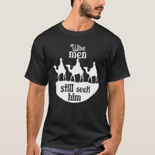 T-shirt Les Hommes Sages Cherchent Encore Jésus Sauveur Ch