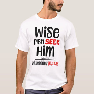 T-shirt Les Hommes Sages Le Cherchent - Et Correspondent A