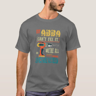 T-shirt Les Hommes Si Abba Ne Peut Pas Le Corriger, Nous S