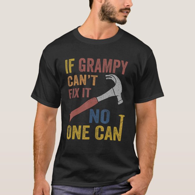T-shirt Les hommes si Grampy ne peut pas le réparer pour l (Devant)