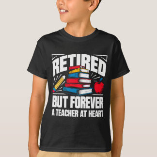 T-shirt Les hommes sont à la retraite mais à jamais enseig