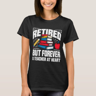 T-shirt Les hommes sont à la retraite mais à jamais enseig