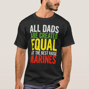 T-shirt Les Hommes Tous Les Pères Sont Créés Également Mai