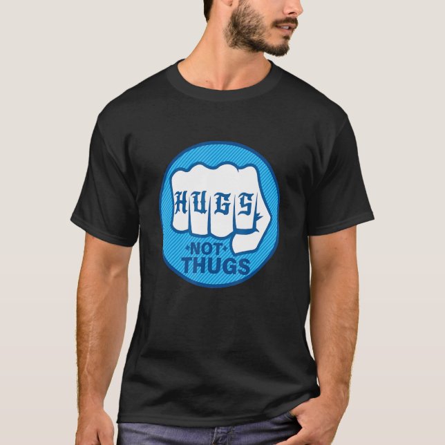 T-SHIRT LES HUGS PAS LES THUGS (Devant)