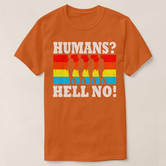 T-shirt Les humains n'ont pas enfer (Design devant)