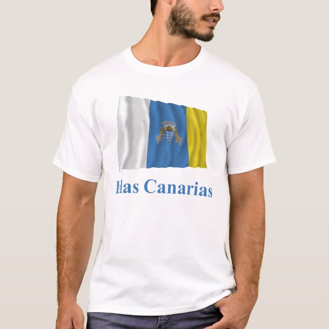 T-shirt Les Îles Canaries ondulant le drapeau avec le nom (Devant)