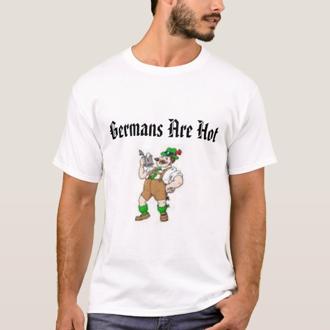 T-shirt les images, Allemands sont chaudes (Devant)