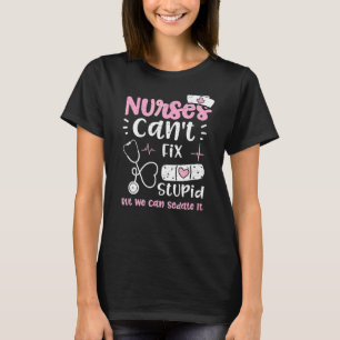T-shirt Les infirmières de défunt ne peuvent pas réparer l
