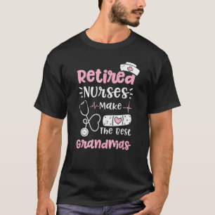 T-shirt Les Infirmières Retraitées De Grand-Mère Font Le M