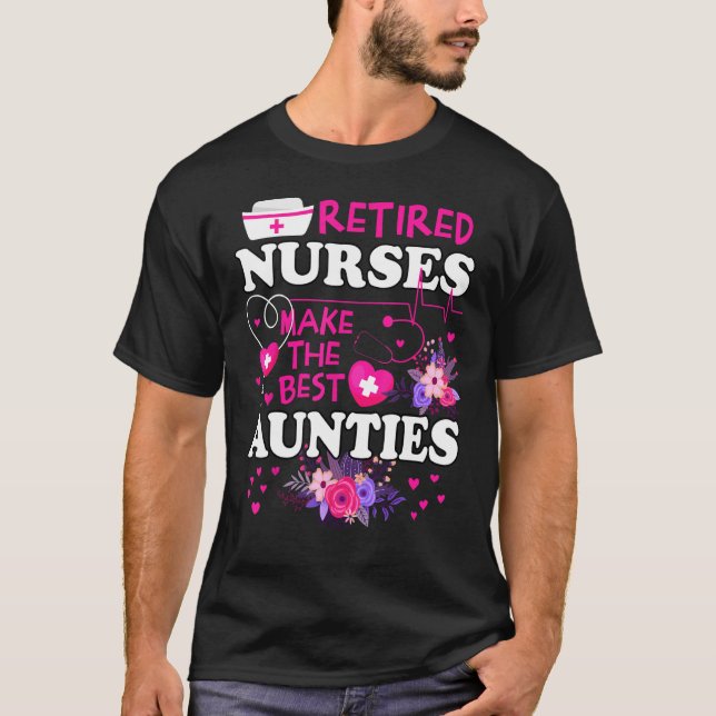 T-shirt Les Infirmières Retraitées Font De La Meilleure Ta (Devant)