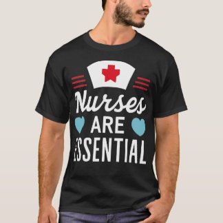T-shirt Les infirmières sont essentielles