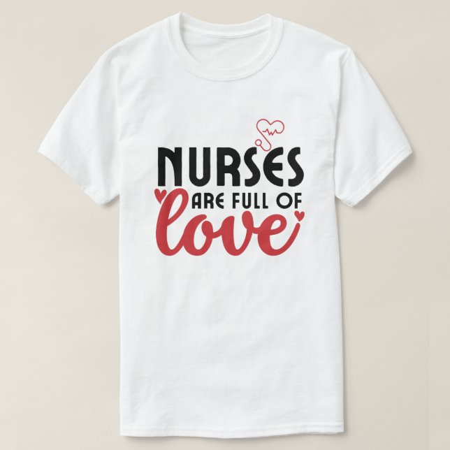 T-shirt Les infirmières sont pleines d'amour - Infirmière (Design devant)